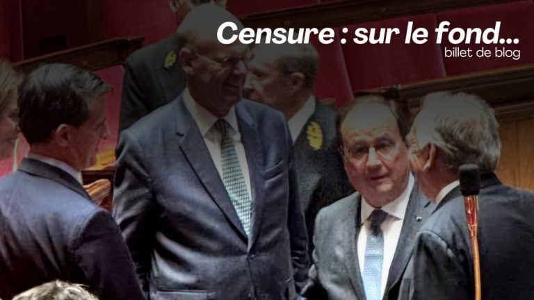 Censure : sur le fond…